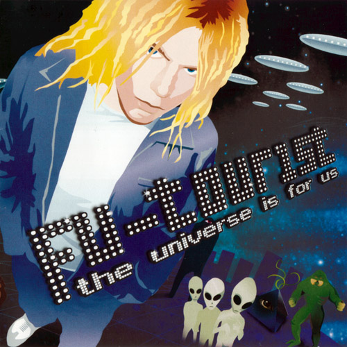 Fu-Tourist - The Universe Is For Us